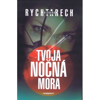 Tvoja nočná mora