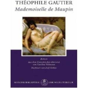 Mademoiselle de Maupin | Théophile Gautier, Caroline Vollmann (2011)