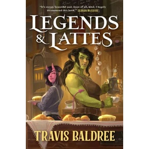 Legends & Lattes (ISBN: 9781250886088)