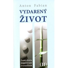 Vydarený život II.