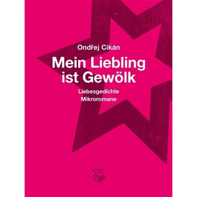 Mein Liebling ist Gewölk - Cikán Ondřej, Vázaná