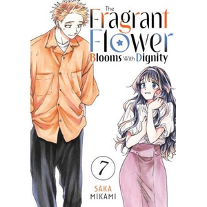 The Fragrant Flower Blooms with Dignity 7 (ISBN: 9798888771440)