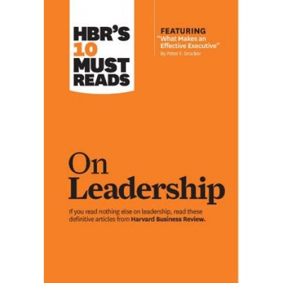 HBRs 10 Must Reads on Leadership - Peter F. Drucker