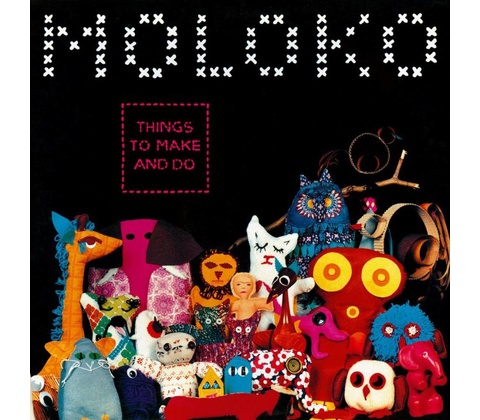 Moloko - Things To Make and Do LP