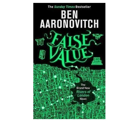 False Value - Ben Aaronovitch