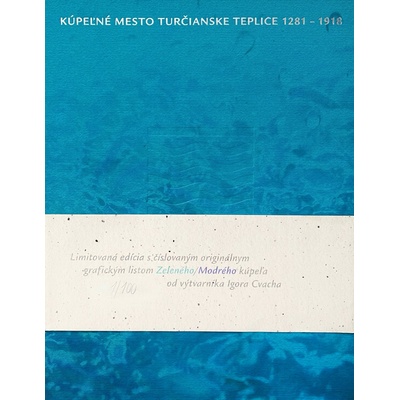 Kúpeľné mesto Turčianske Teplice 2018 - 1918 - Ľubomír Jankovič, Milan Horňák