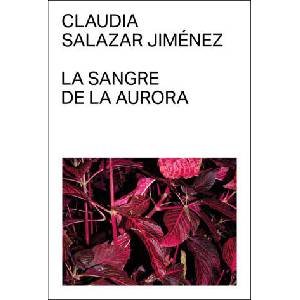 la sangre de la aurora | SALAZAR JIMENEZ, CLAUDIA (2024)