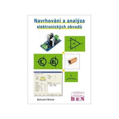 Brtník Bohumil - Navrhování a analýza elektronických obvodů