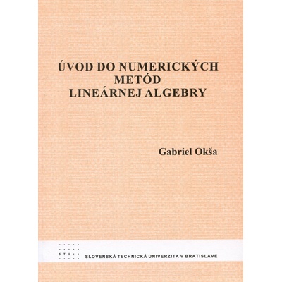 Úvod do numerických metód lineárnej algebry