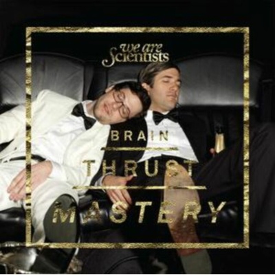 We Are Scientists - BRAIN THRUST MASTERY Vinyl
