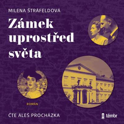 Zámek uprostřed světa