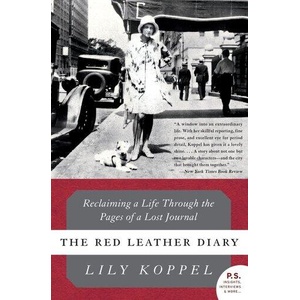 Red Leather Diary | Lily Koppel (ISBN: 9780061256783)