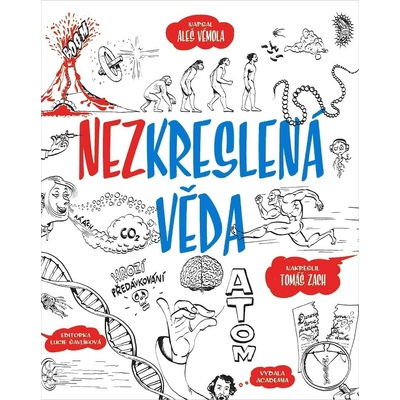 Nezkreslená věda - Aleš Vémola