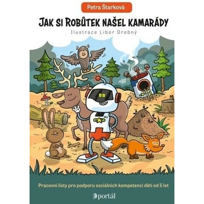 Jak si Robůtek našel kamarády