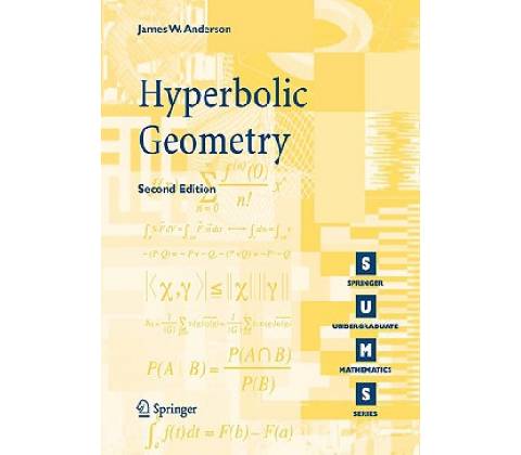 Hyperbolic Geometry James W. Anderson