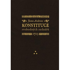 Konstituce svobodných zednářů 1723 | James Anderson (2025)