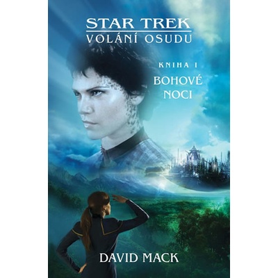 Star Trek: Bohové noci - Volání osudu 1