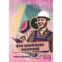 Sto skořápek podruhé - Pavel Skořepa