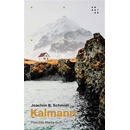 Kalmann - Joachim B. Schmidt