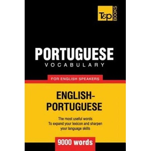 Portuguese vocabulary for English speakers - 9000 words | Andrey Taranov (ISBN: 9781780713083)