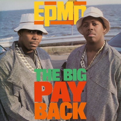 Epmd - Big Payback (7" Vinyl) (7119691278971)