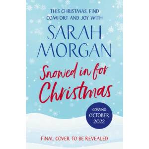 Snowed In For Christmas | Sarah Morgan (ISBN: 9781848458468)