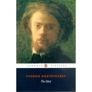 The Idiot - Fjodor Michajlovič Dostojevskij