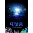 Crystal Catacombs