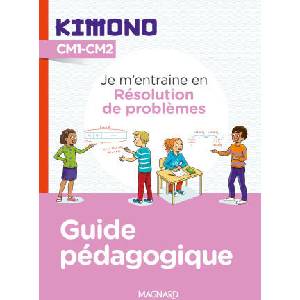 Kimono CM : Résolution de problèmes - Guide pédagogique (2026)