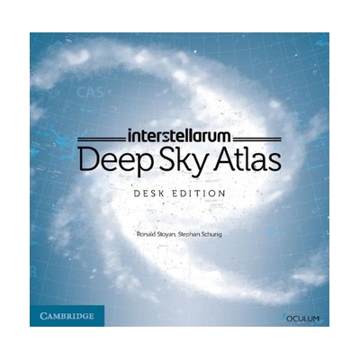 Interstellarum Deep Sky Atlas Stoyan Ronald