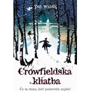 Crowfieldská kliatba - Pat Walsh