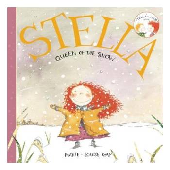 Stella, Queen of the Snow | Marie-Louise Gay