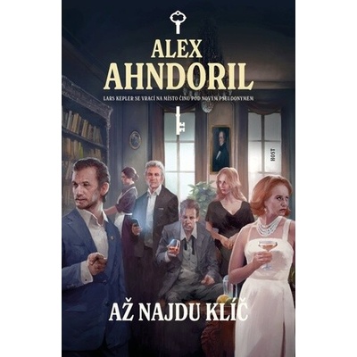 Až najdu klíč - Alex Ahndoril