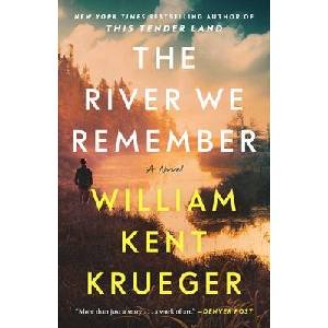 The River We Remember | KRUEGER WILLIAM KENT (ISBN: 9781982179229)