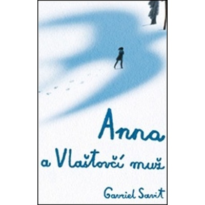 Anna a Vlaštovčí muž