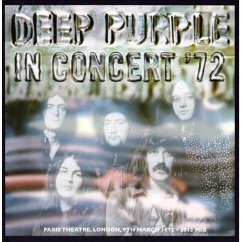 Deep Purple - In Concert '72 (2012 Mix) (Reissue) (CD) (0825646294794)