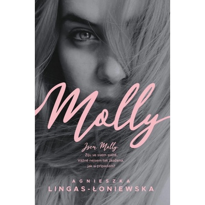 Agnieszka Lingas-Łoniewska - Molly