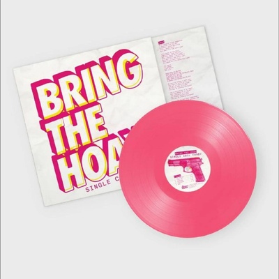 Bring The Hoax - Single Coil Candy (Pink Coloured) (Limited Edition) LP