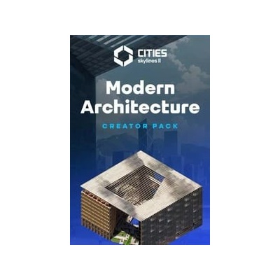 Cities: Skylines II - Creator Pack: Modern Architecture