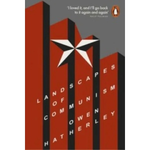 Landscapes of Communism | Owen Hatherley (2016)
