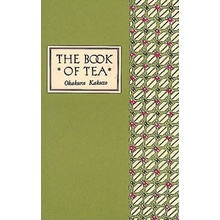 Book of Tea Classic Edition Okakura Kakuzo