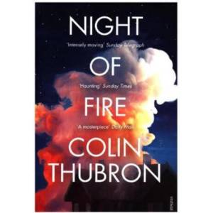 Night of Fire | Colin Thubron (ISBN: 9780099532651)