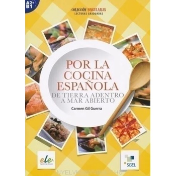 Colección Singular. es: Por la cocina espanola