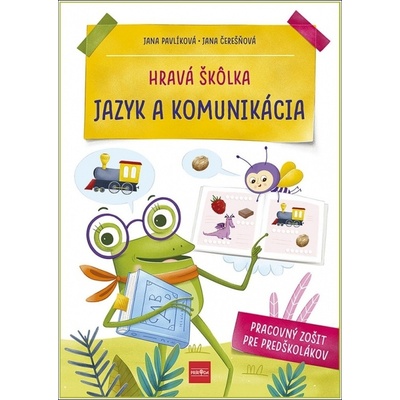Hravá škôlka Jazyk a komunikácia