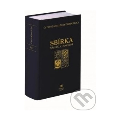 Sbírka nálezů a usnesení ÚS ČR, svazek 85 vč. CD EJ126 - Ústavní soud