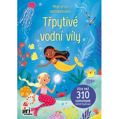 Moje první samolepkování třpytivé vodní víly