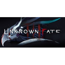 Unknown Fate