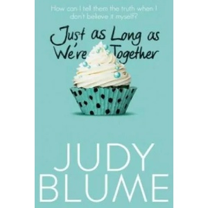 Just as Long as We're Together | Judy Blume (2015)