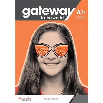 Gateway to the world A1+ Workbook +Digital Workbook