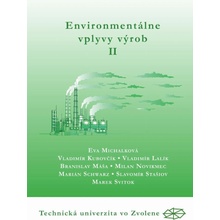 Environmentálne vplyvy výrob II. časť - Eva Michalková a kol.